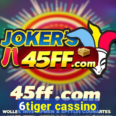 6tiger cassino